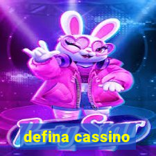 defina cassino